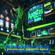 plataformas pagantes agora